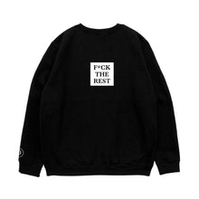 Load image into Gallery viewer, ALL THE BEST, F*CK THE REST CREWNECK

