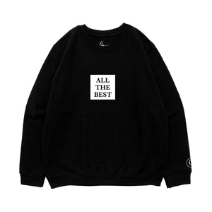 ALL THE BEST, F*CK THE REST CREWNECK