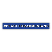 Load image into Gallery viewer, #PeaceForArmenians Bumper Sticker

